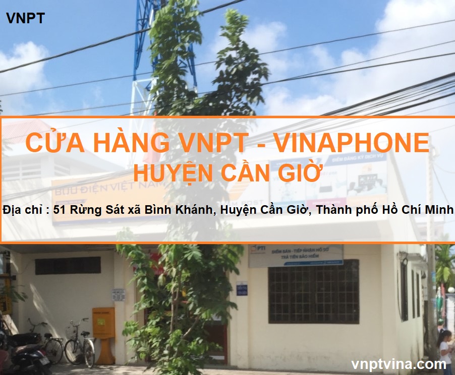Cửa hàng VNPT huyện Cần Giờ - đường Rừng Sác