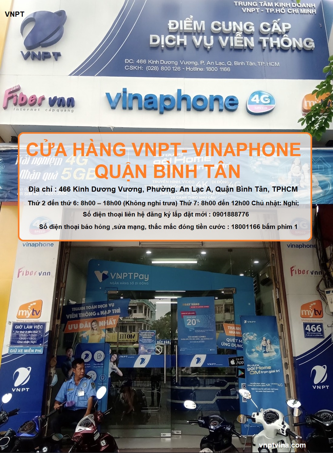 cửa hàng VNPT quận Bình Tân - 466 Kinh Dương Vương, Phường. An Lạc A, Quận Bình Tân