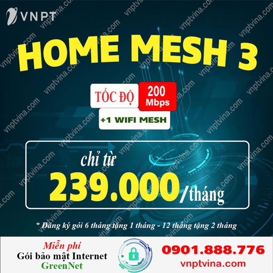 home wifi mesh 3 VNPT giá cước 239.000đ/tháng áp dụng khu vực ngoại thành HCM và các tỉnh thành khác