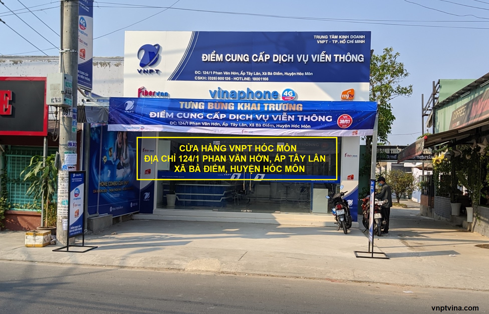 cửa hàng vnpt hóc môn 124/1 Phan Văn Hớn, ấp Tây Lân, xã Bà Điểm, huyện Hóc Môn
