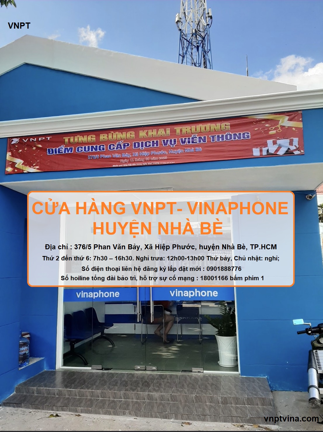 cửa hàng VNPT huyện Nhà Bè - 376/5 Phan Văn Bảy, xã Phước Hiệp, huyện Nhà Bè TPHCM