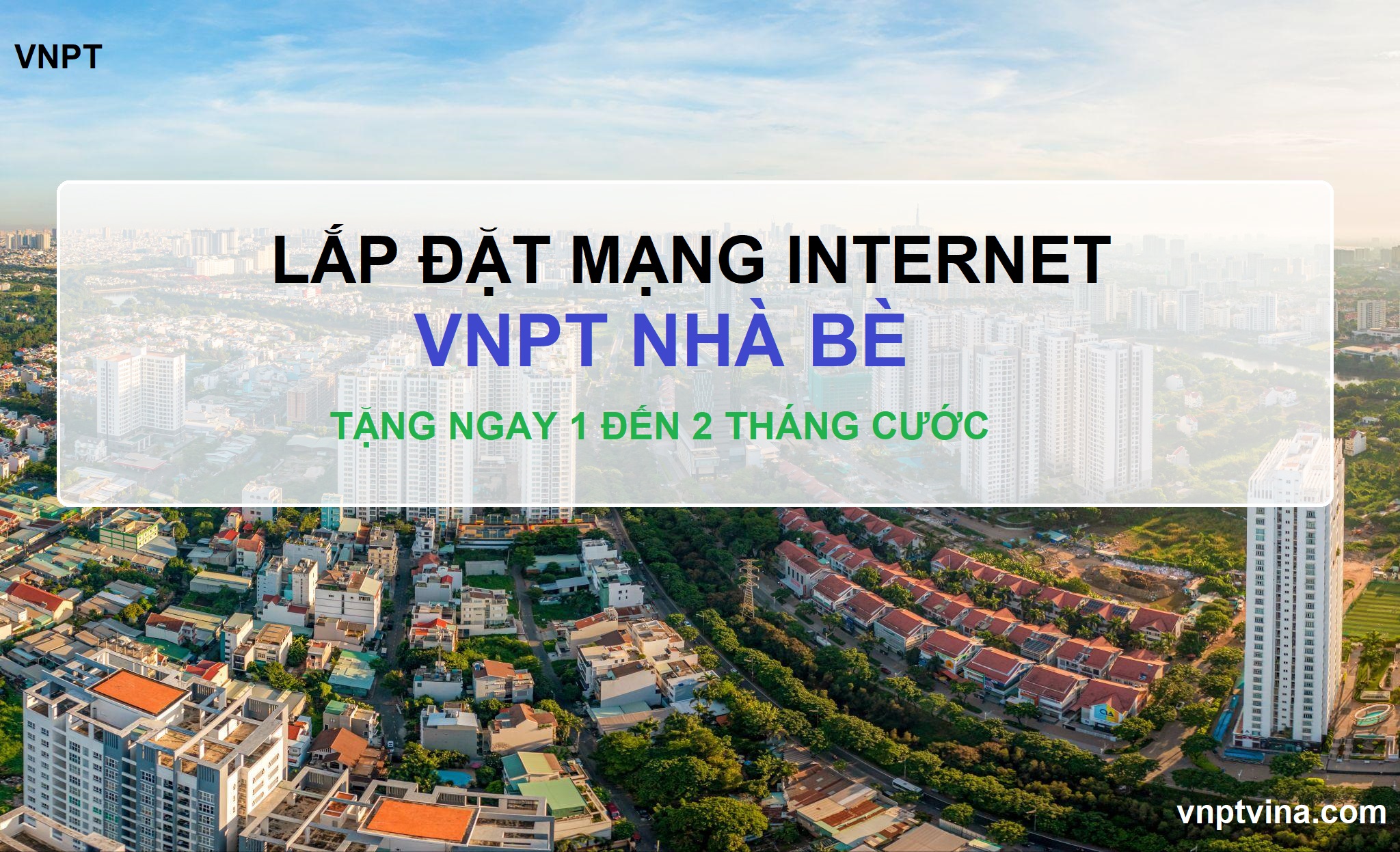 lắp mạng internet VNPT huyện Nhà Bè TPHCM